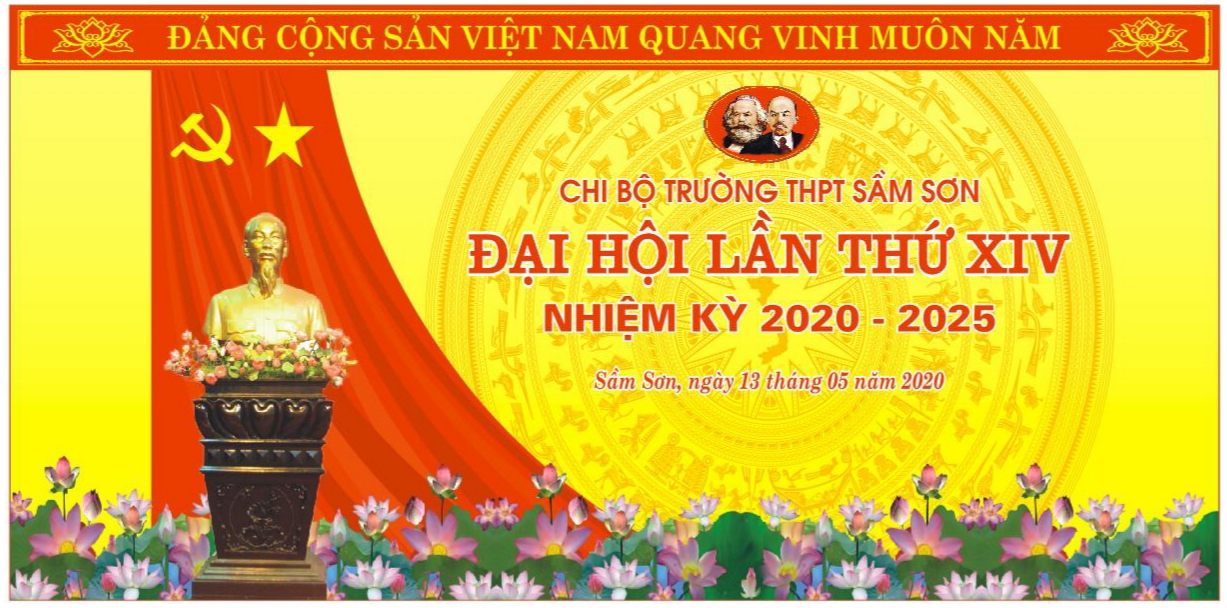Đại hội chi bộ Trường THPT Sầm Sơn, khóa XIV, nhiệm kỳ 2020-2025